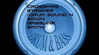 Crossfire  Stryker drum sound n simon bassline smith [upl. by Bast818]