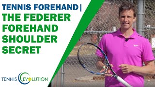 The Federer Forehand Shoulder Secret How He Does It  TENNIS FOREHAND [upl. by Yras]