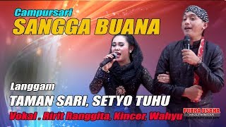 Sangga buana langgam taman sari setyo tuhu  ririt rengganis  kincer  wahyu [upl. by Garry604]