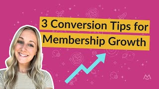 3 Proven Strategies to Increase Membership Conversion Rates [upl. by Minica]