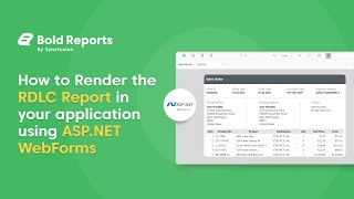 How to Render RDLC Reports in an ASPNET Web Forms Application  Bold Reports [upl. by Whittemore]