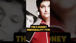 Five Money Personality Types Which One Are You moneymindset [upl. by Anaeco]