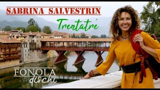 Sabrina Salvestrin  Trentatrè Videoclip Ufficiale [upl. by Nnaaras]