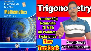 AP Intermediate 202425 Maths 1AChapter1TrigonometryExercise 6aRoman No 2 amp 3 all sums [upl. by Iliak]