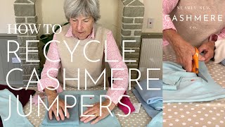 How to Recycle Cashmere Jumpers  Sewing with Susan Episode 3 [upl. by Altis]