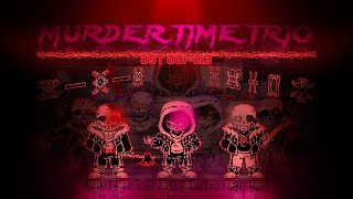 Murder Time Trio  OST001013 Unofficial Full Animated OSTUST [upl. by Nwahs712]