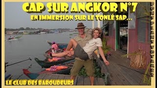 Voyage Cambodge Tonlé Sap Immersion sur le plus grand lac dAsie Guide pratique Siem Reap [upl. by Notgnimer]