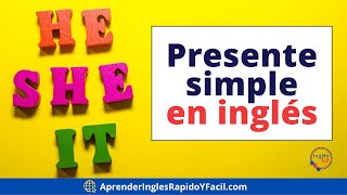 Explicación del presente simple en inglés para los pronombres He She It [upl. by Hsak]