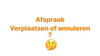 Afspraak verplaatsen of annuleren [upl. by Wittenburg]