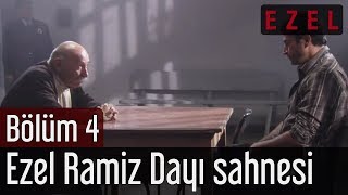 Ezel 4Bölüm Ezel Ramiz Dayı Sahnesi [upl. by Demb711]