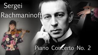 Sergei RACHMANINOFF Concerto No2 2nd movement  Violin amp Piano [upl. by Eardna910]