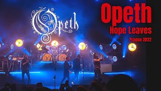 Opeth  Hope Leaves  Live in Prague 2022 [upl. by Langdon]