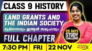 Class 9 History  Chapter 3  Land Grants and the Indian Society  Full Chapter  Exam Winner [upl. by Paulsen652]