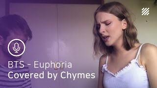 BTS  Euphoria English Cover by Chymes amp Behind The Scenes [upl. by Meaghan336]