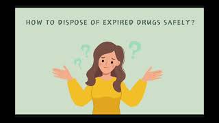 Proper Disposal of Expired Drugs [upl. by Mccutcheon]