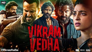 Vikram Vedha Full Movie  Hrithik Roshan  Saif Ali Khan  Radhika Apte  Review amp Facts 1080p [upl. by Martinic]