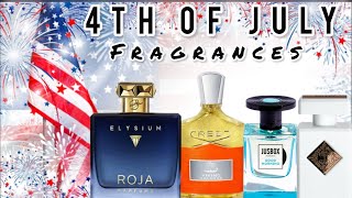 4TH 🇺🇸 OF JULY FRAGRANCES 🔥🔥🔥🔥 8 FRAGRANCES YOU NEED TO CHECK OUT ASAP [upl. by Nhguavahs]