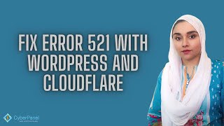 Fix Error 521 with Cloudflare and WordPress [upl. by Magree]