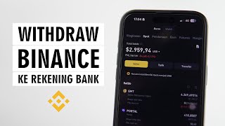 Cara Withdraw Saldo Binance Ke Rekening Bank [upl. by Dorca]