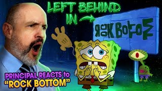 School Principal Reacts  SpongeBob SquarePants S1E17  quotRock Bottomquot Reaction Video [upl. by Mogerly]