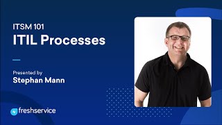 ITIL Processes — ITSM 101 6  Freshservice a unified platform to discover manage and optimize SaaS [upl. by Meador644]