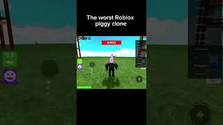 The worst Roblox piggy clone roblox piggy [upl. by Oloap]