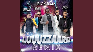 Luuuzzaarr Remix Ft KI Ft Tony Cutts Ft Vicadi Singh Ft Master Saleem [upl. by Moon614]