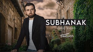 Mevlan Kurtishi  Subhanak Lyric Video [upl. by Dessma]