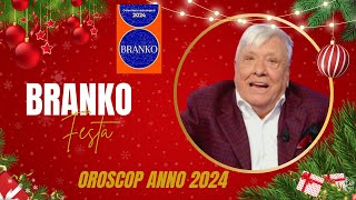 Oroscopo Branko DI 2024  BUON ANNO A TUTTI [upl. by Roarke]