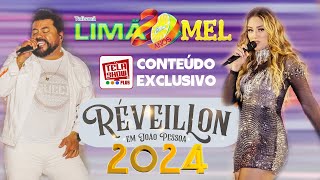 LIMÃO COM MEL  SHOW DA VIRADA EM JOÃO PESSOA Réveillon 2024 [upl. by Aniluj]