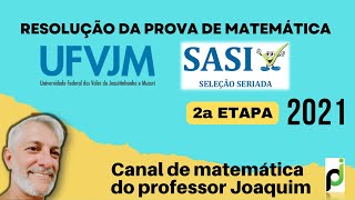 SASI UFVJM 2021  2a ETAPA QUESTÃO 18 [upl. by Selemas164]