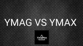 YMAG VS YMAX Which is the better ETF [upl. by Ecirtnahc]