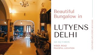 Beautiful Bungalow in Lutyens Delhi for Sale 3 Bedrooms Stunning House [upl. by Dehsar]