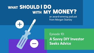 A Savvy DIY Investor Seeks Advice [upl. by Aneeres921]