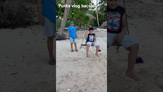 Punta vlog beach [upl. by Eluk]