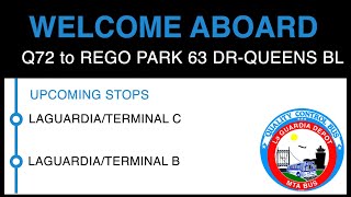 Q72 Bus Announcements to Rego Park 63 DrQueens Bl via Junction Blvd [upl. by Ide]