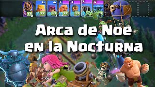 Locura de Arca de Noe en la Aldea Nocturna Nivel 8 de Clash of Clans  Parte 7  Bh8 [upl. by Newra145]