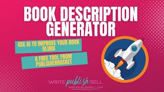 Improve your book description with Publisher Rocket AI tools [upl. by Ramunni]