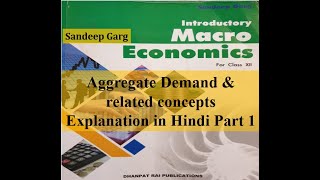 Aggregate Demand and Related Concepts Chapter 7 CBSE class 12 Sandeep Garg explained in Hindi Part 1 [upl. by Balkin]