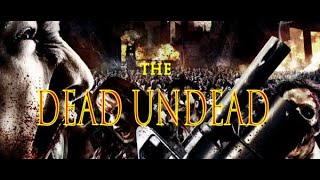 The Dead Undead 2010  ZoMbieS movie with Luke Goss [upl. by Edsel]