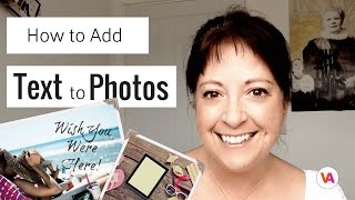 How to Easily Add Text to Photos and Images [upl. by Muriel928]