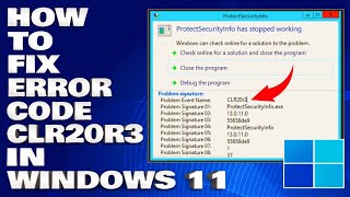 How To Fix Error Code CLR20r3 in Windows 1110 Solution [upl. by Siulegroj]