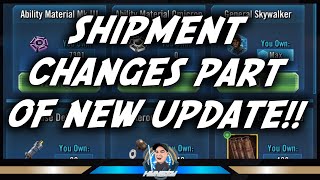 SHIPMENT CHANGES PART OF NEW UPDATE  ROGUE ACTIONS  STAR WARS  GALAXY OF HEROES [upl. by Naida]