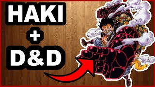 How To Play Haki In Dungeons amp Dragons One Piece DampD [upl. by Kai226]