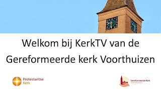 06112024 Dankdag Gereformeerde Kerk te Voorthuizen [upl. by Aila]