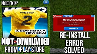 Score Hero 2 Game Error Reinstall From Google Play Store  Score Hero 2 Installation Error [upl. by Nyliret]