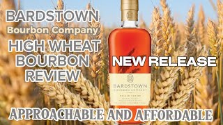 Bardstown Origin Series High Wheat Bourbon 2024 Release [upl. by Hornstein405]