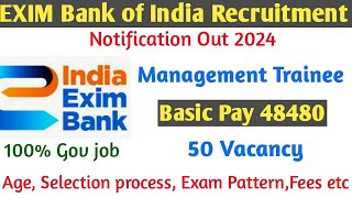 India EXIM Bank Recruitment 2024EXIM Bank Management Trainee Recruitment 2024 [upl. by Yllak870]