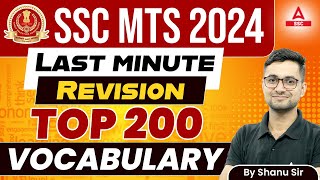 SSC MTS 2024  Last minute Revision Top 200 Vocabulary  By Shanu Sir [upl. by Nalac818]