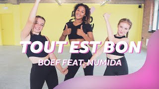 TOUT EST BON  BOEF FEAT NUMIDA  Dance Video  Choreography  Easy Kids Dance [upl. by Samuel886]